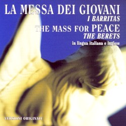 La messa dei giovani / The Mass for Peace