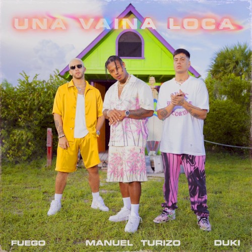 Una vaina loca