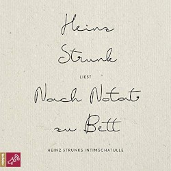 Nach Notat zu Bett: Heinz Strunks Intimschatulle