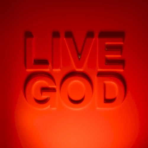 Live God