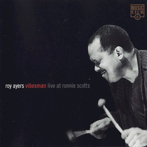 Vibesman: Live at Ronnie Scotts