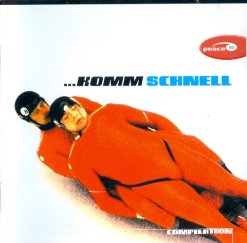 …Komm Schnell