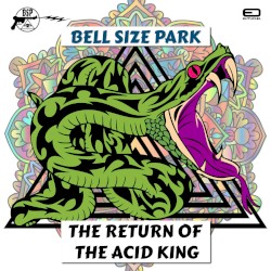 The Return Of The Acid King