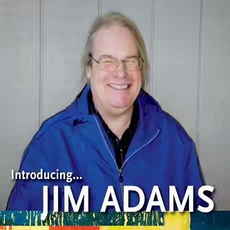 Introducing... Jim Adams