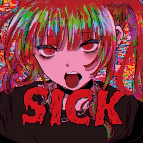 SICK -やんでるEP-