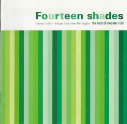 Fourteen Shades: The Best of Modern Irish