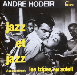 Jazz et Jazz - Les Tripes au Soleil