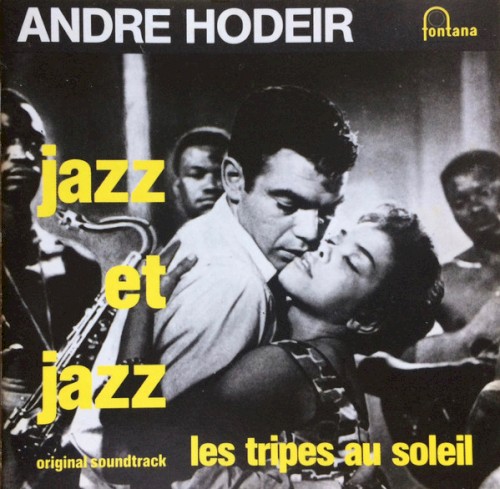 Jazz et Jazz - Les Tripes au Soleil