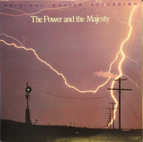 The Power and the Majesty