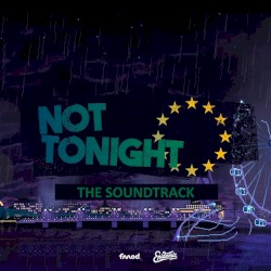 Not Tonight (Original Soundtrack)