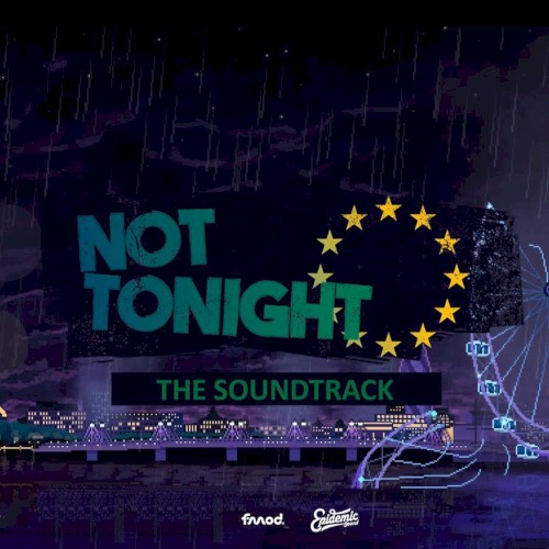 Not Tonight (Original Soundtrack)