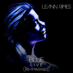 Blue (Re-Imagined) (live)