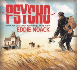 Psycho: The K-Ark and Allstar Recordings, 1962-1969