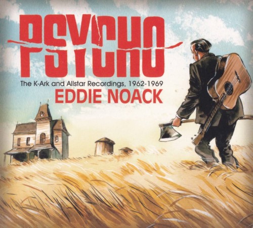 Psycho: The K-Ark and Allstar Recordings, 1962-1969