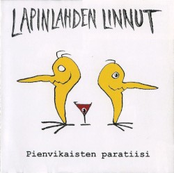 Pienvikaisten paratiisi