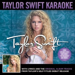 Taylor Swift Karaoke: Taylor Swift