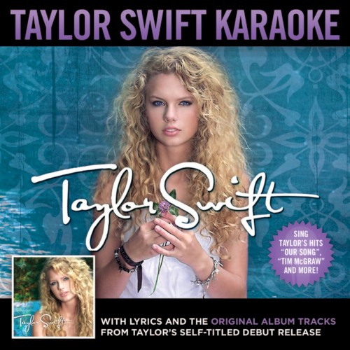 Taylor Swift Karaoke: Taylor Swift