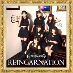 REINCARNATION