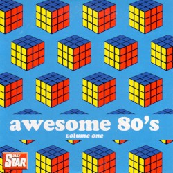 Awesome 80’s, Volume One