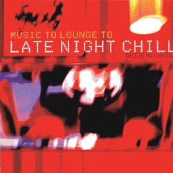 Late Night Chill