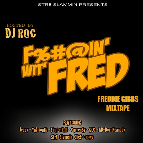 Fuckin Wit Fred