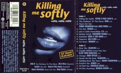 Killing Me Softly