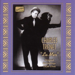 « La mer » (original recordings 1938–1946)