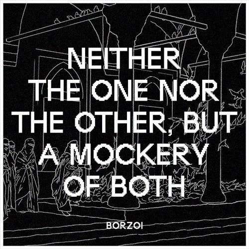 Neither The One Nor The Other, But A Mockery Of Both