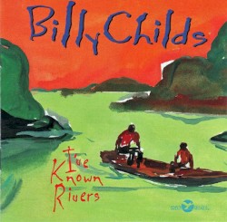 I've Known Rivers