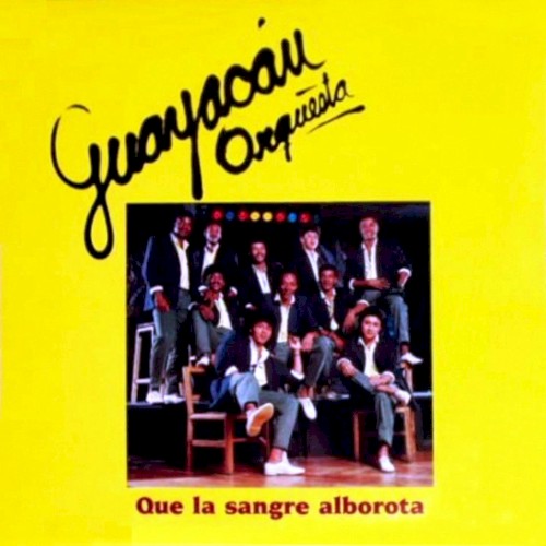 Que la sangre alborota