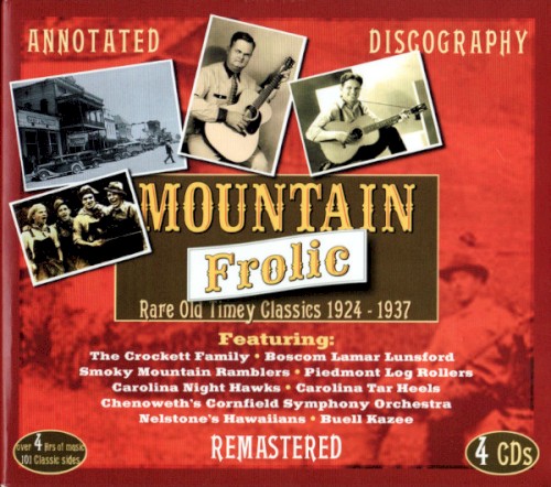 Mountain Frolic: Rare Old Timey Classics 1924-1937