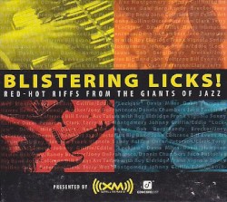 Blistering Licks!