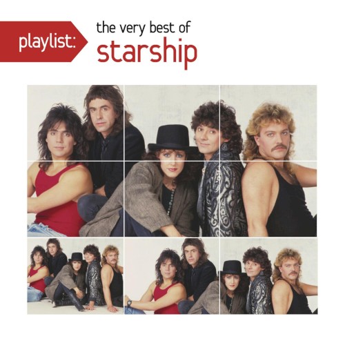 Playlist: The Very Best of Starship
