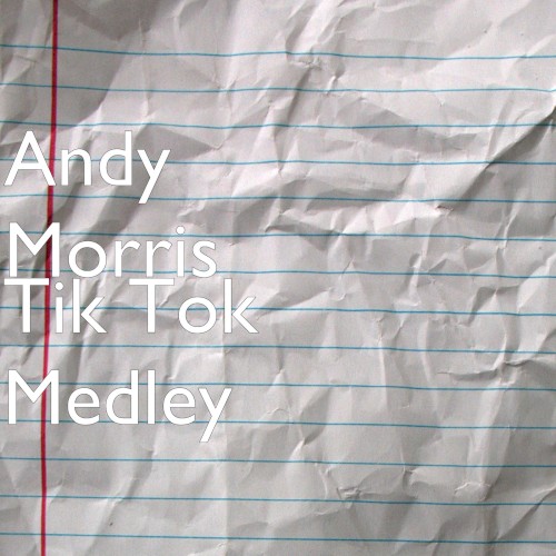 Tik Tok Medley