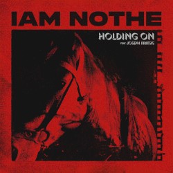 Holding On