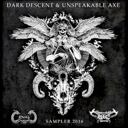 Dark Descent & Unspeakable Axe Sampler 2016