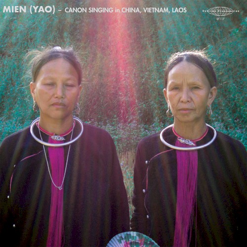 Mien (Yao) Canon Singing in China, Vietnam, Laos
