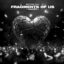 Fragments of Us (version B)