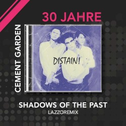 Shadows Of The Past (LazzoRemix)