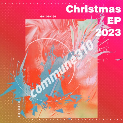 commune310 Christmas EP 2023