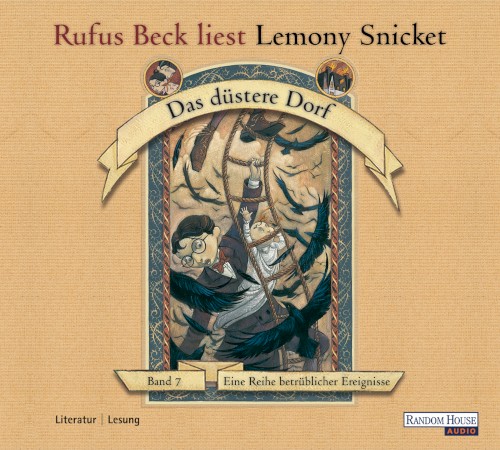 Eine Reihe betrüblicher Ereignisse, Band 7: Das düstere Dorf