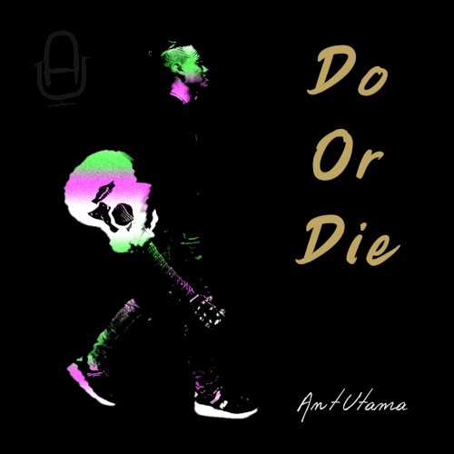 Do or Die