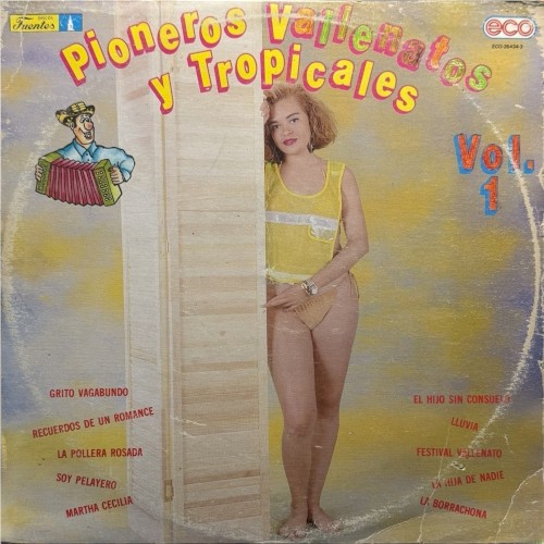 Pioneros vallenatos y tropicales, vol. 1