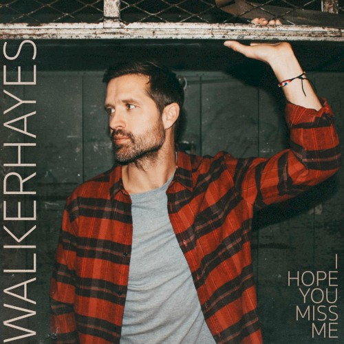I Hope You Miss Me
