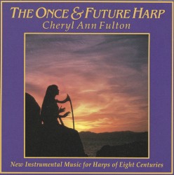 The Once & Future Harp
