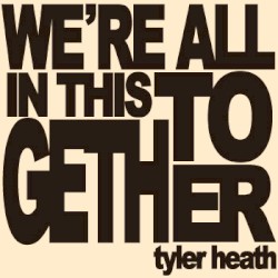 We’re All In This Together