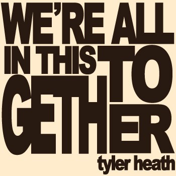 We’re All In This Together