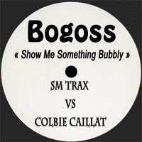 Show Me Something Bubbly (Colbie Caillat vs. SM Trax)