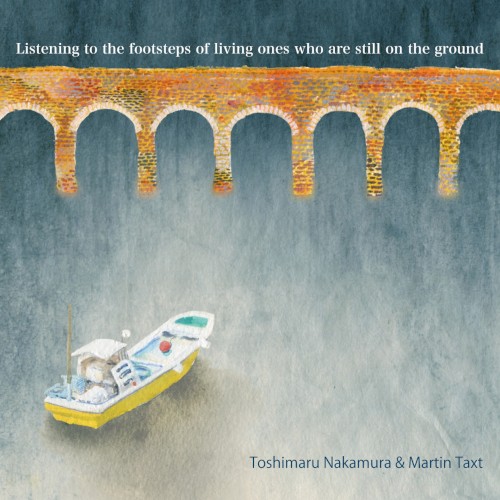 Listening to the Footsteps of Living Ones Who Are Still on the Ground