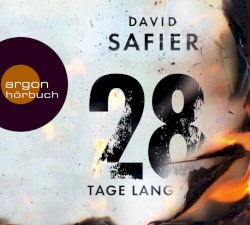 28 Tage lang